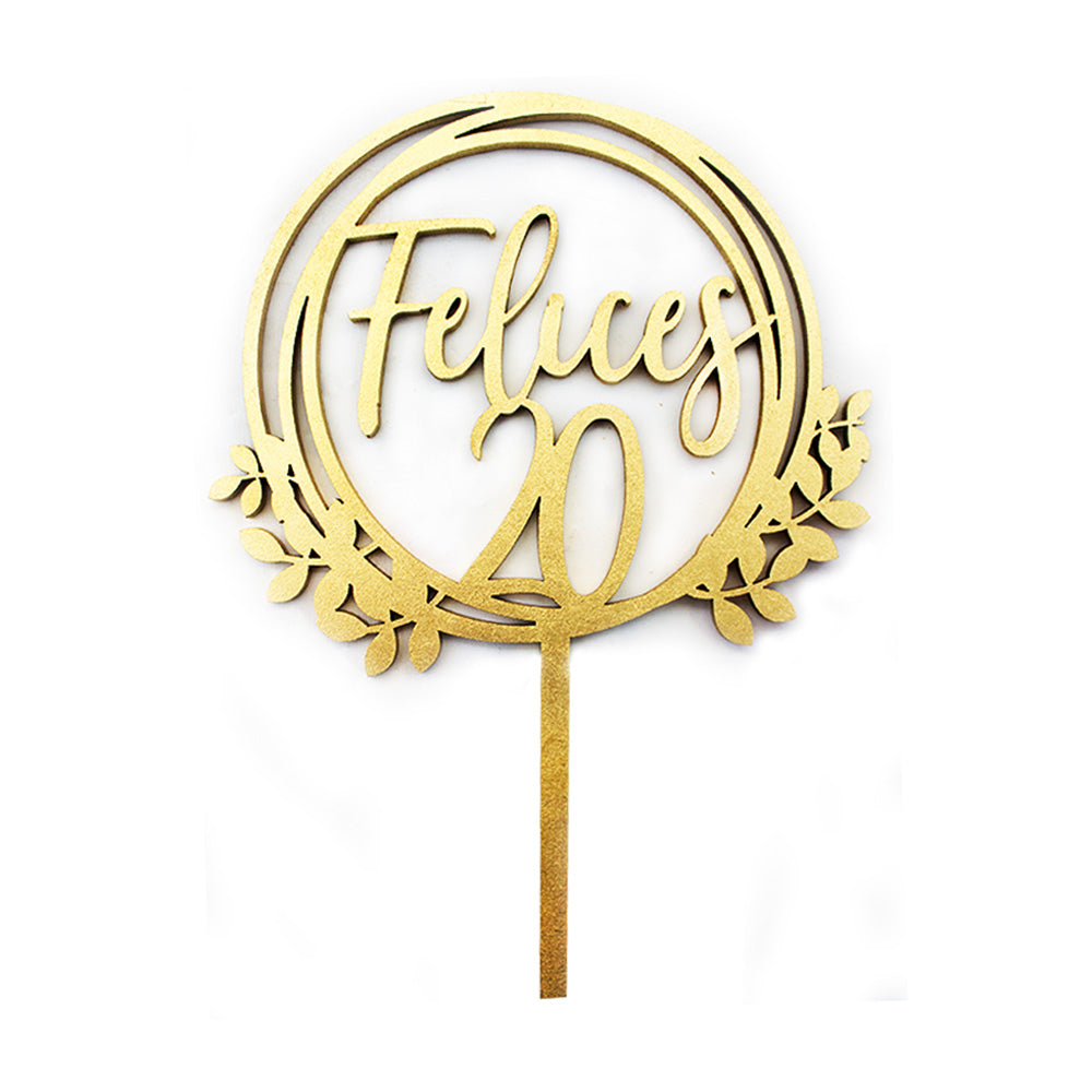 Cake Topper Felices 20