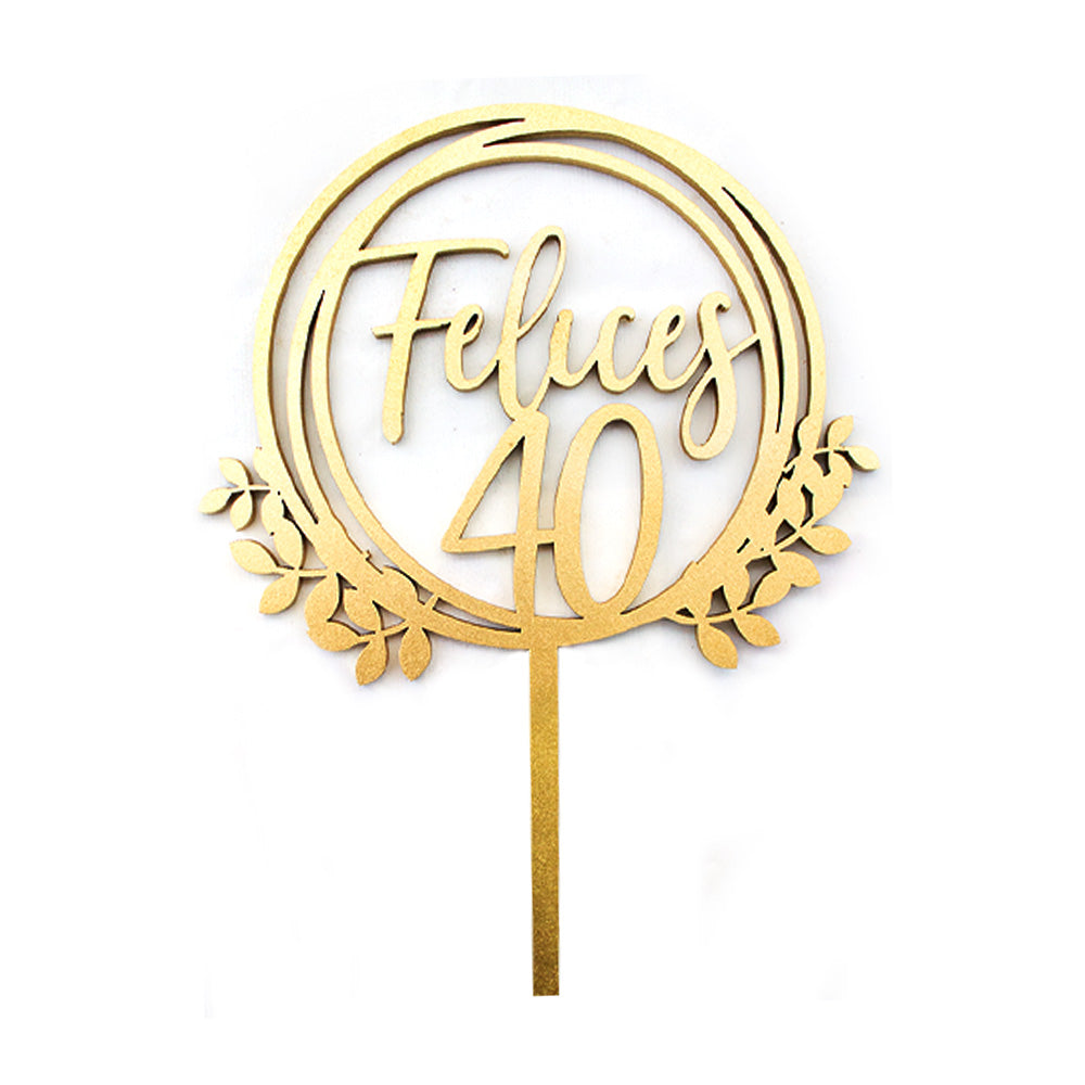 Cake Topper Felices 40